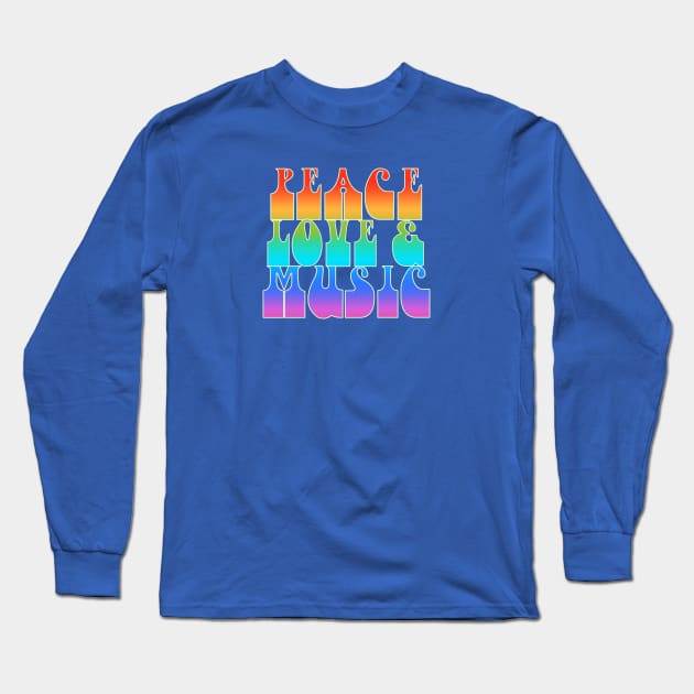 Peace Love And Music Retro Rainbow Graphic Long Sleeve T-Shirt by LittleBunnySunshine